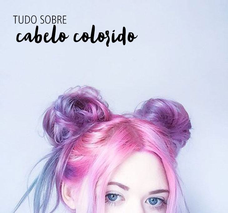 Cabelos coloridos: tudo o que você precisa saber