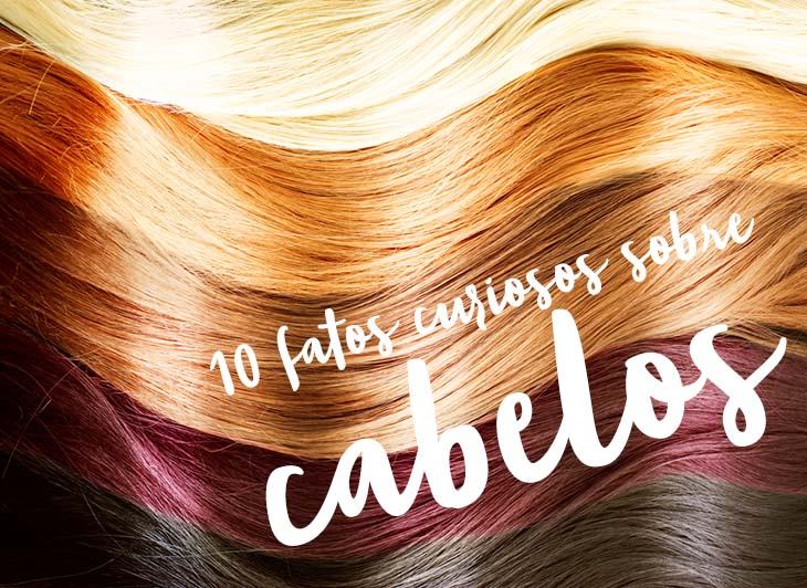 fatos curiosos sobre cabelos