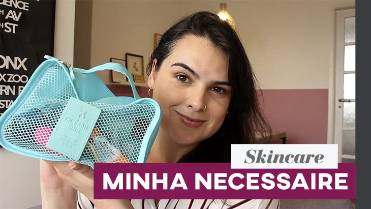 Minha nécessaire de cuidados com a pele para 1 semana!