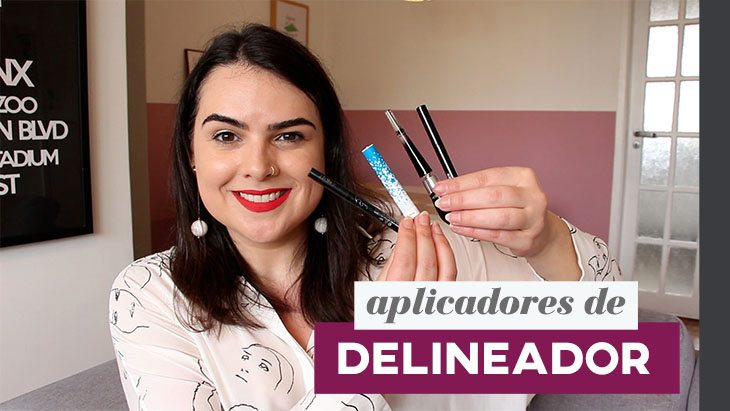 Aplicadores de delineador: entenda as diferenças!