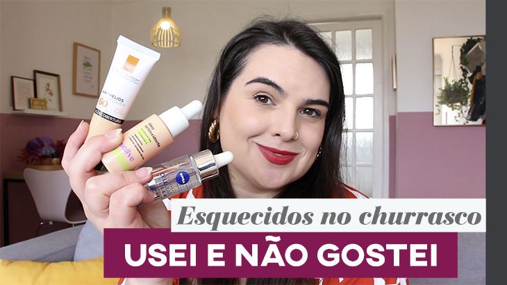 Produtos que usei e não gostei!